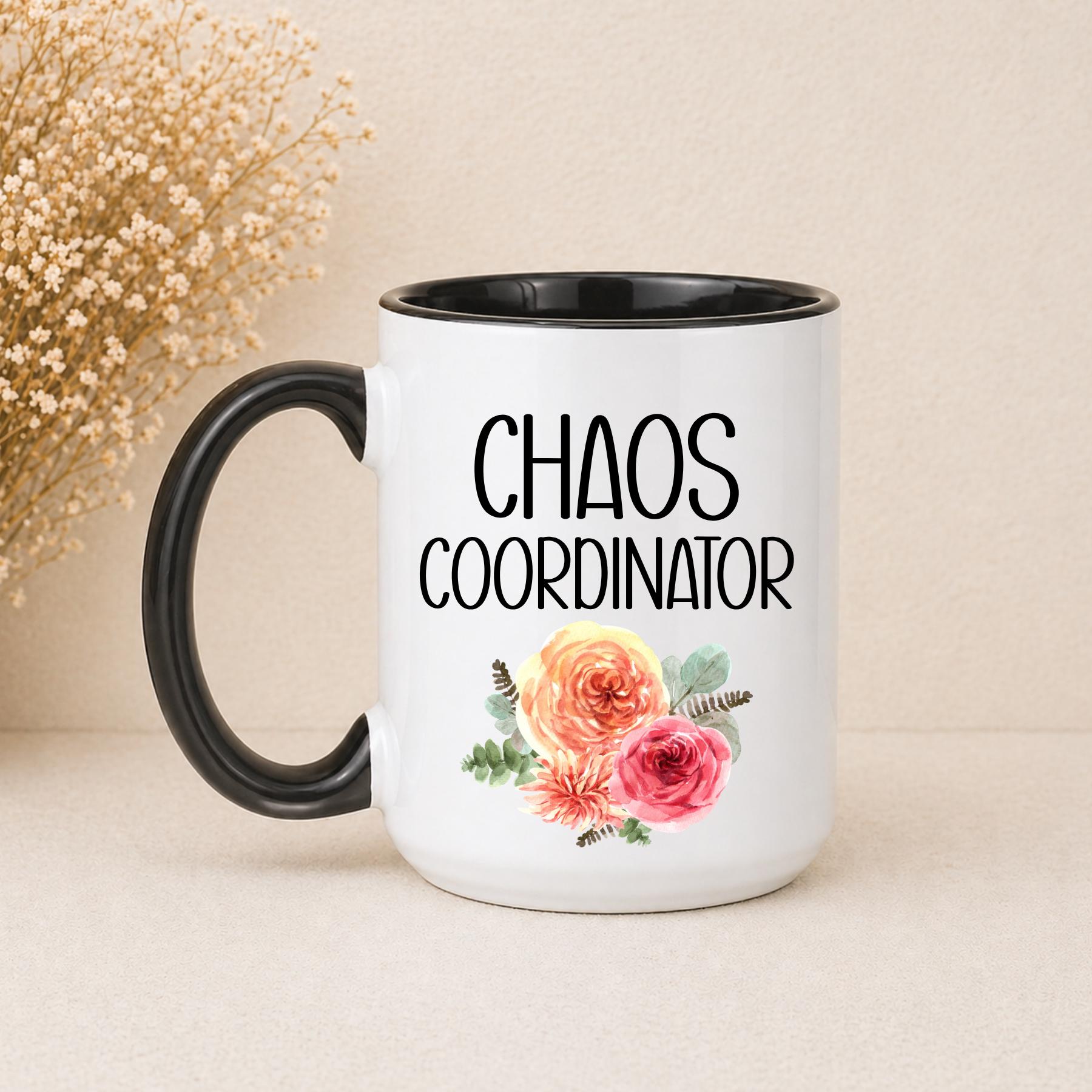 Chaos Coordinator Mug Coffee Mug | Funny Gift Mug by Coastal Designs SC