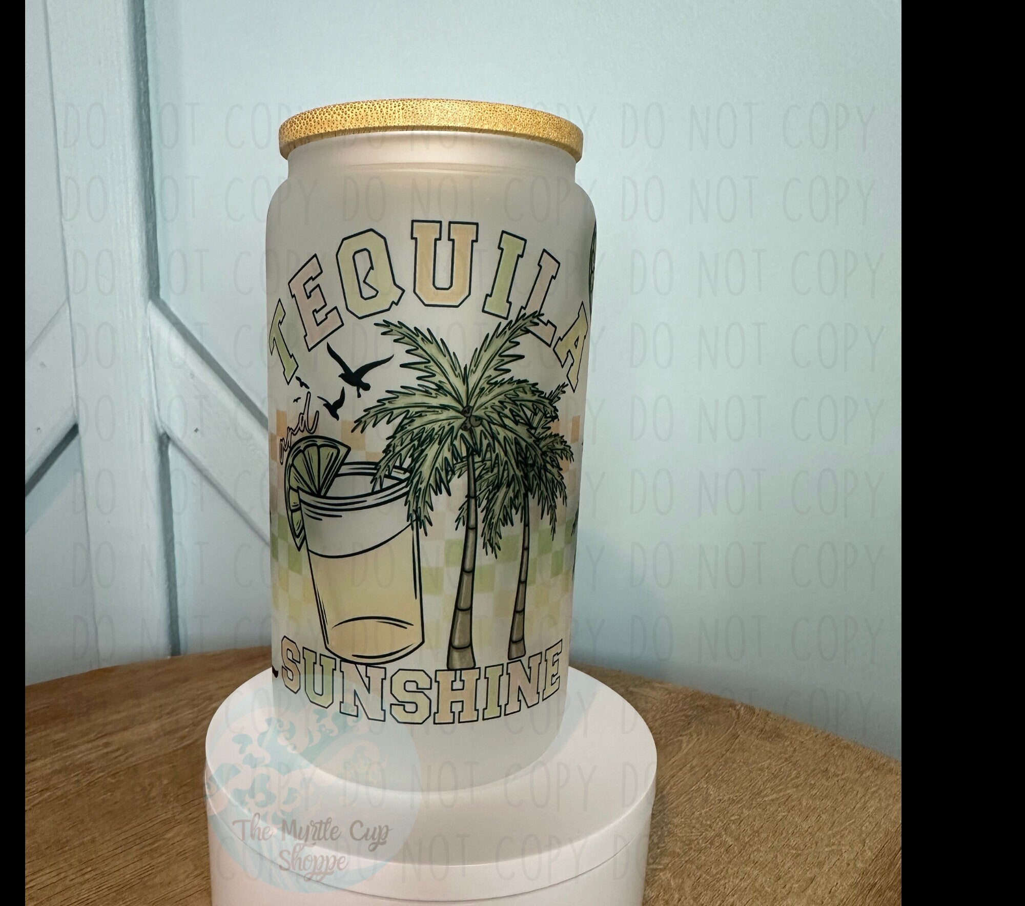 Tequila and Sunshine 16 oz Glass Mason Cup Tumbler | Insulated Trav by Coastal Designs SC