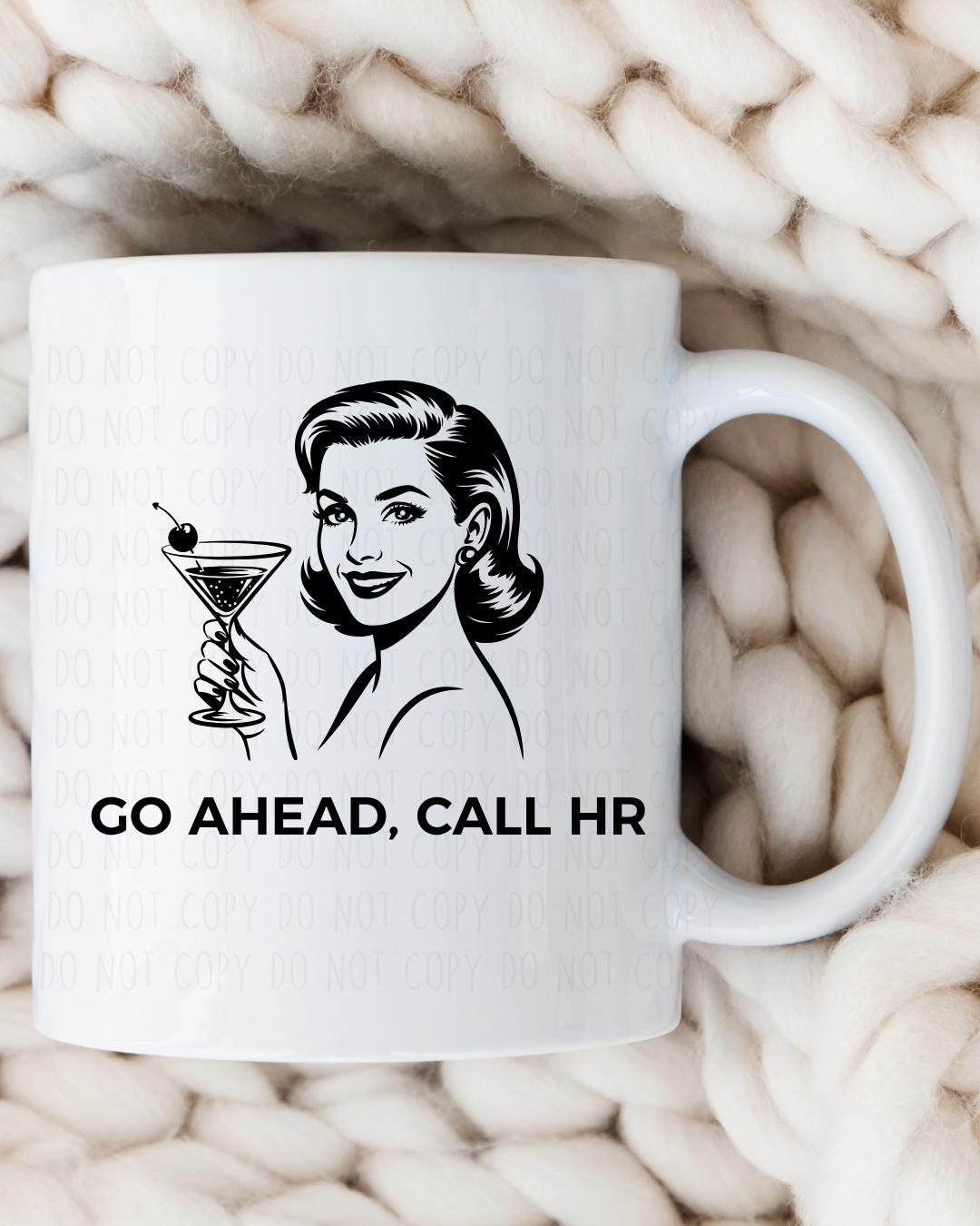 Call HR Mug Coffee Mug | Funny Gift Mug by Coastal Designs SC