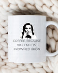 Coffee... Because Mug Coffee Mug | Funny Gift Mug by Coastal Designs SC