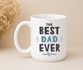 Best Dad Ever Mug (Black or White Handle) Coffee Mug | Funny Gift Mug by Coastal Designs SC