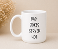 Dad Jokes (Black or White Handle) Coffee Mug | Funny Gift Mug by Coastal Designs SC