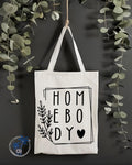 Homebody Canvas Tote Bag (13x15.7 Tote Bag | Reusable Canvas Bag by Coastal Designs SC