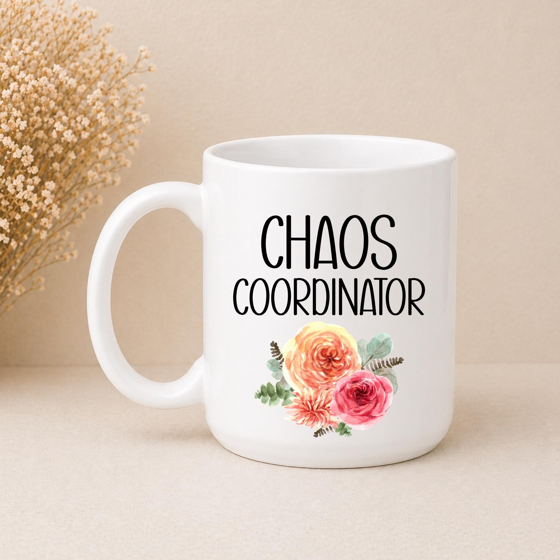 Chaos Coordinator Mug Coffee Mug | Funny Gift Mug by Coastal Designs SC
