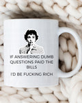 Funny Rich Mug - 15 oz Coffee Mug | Funny Gift Mug by Coastal Designs SC
