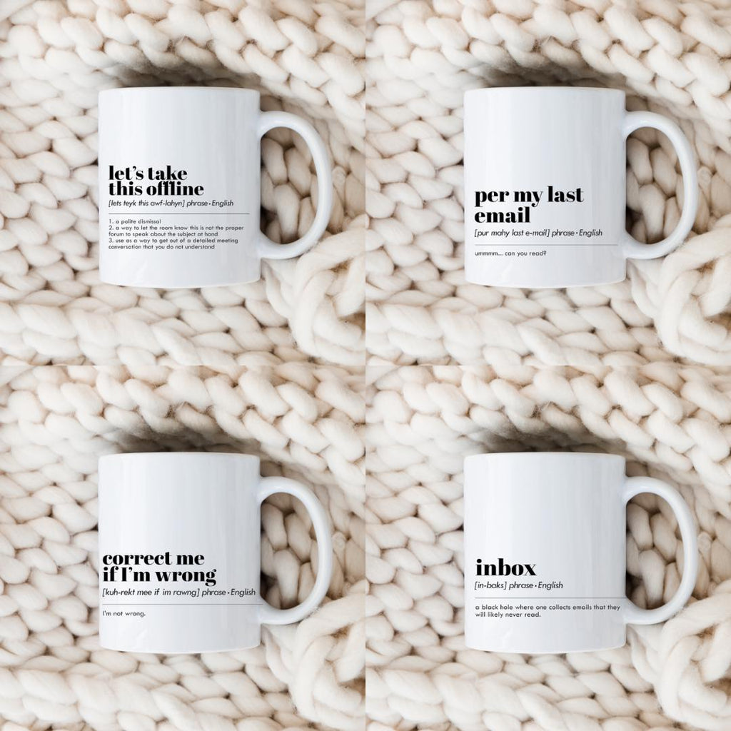 Office Phrase Mugs Coffee Mug | Funny Gift Mug by Coastal Designs SC